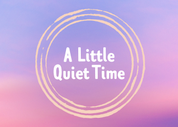 Quiet Time