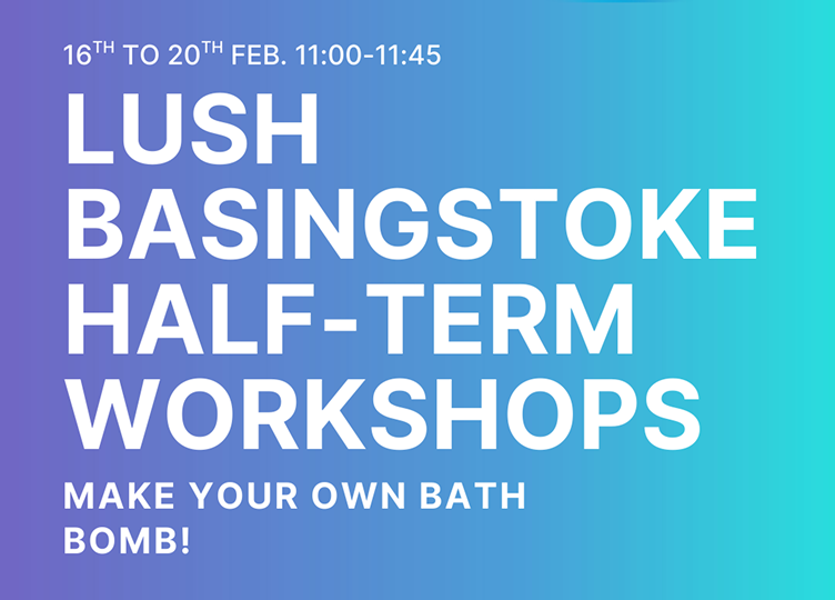 Lush - Half-Term Bath Bomb Making Workshop