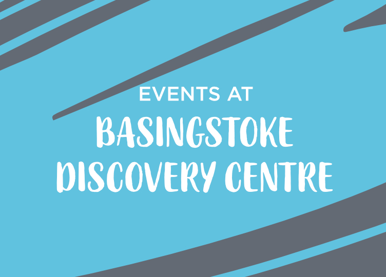 Basingstoke Discovery Centre Events