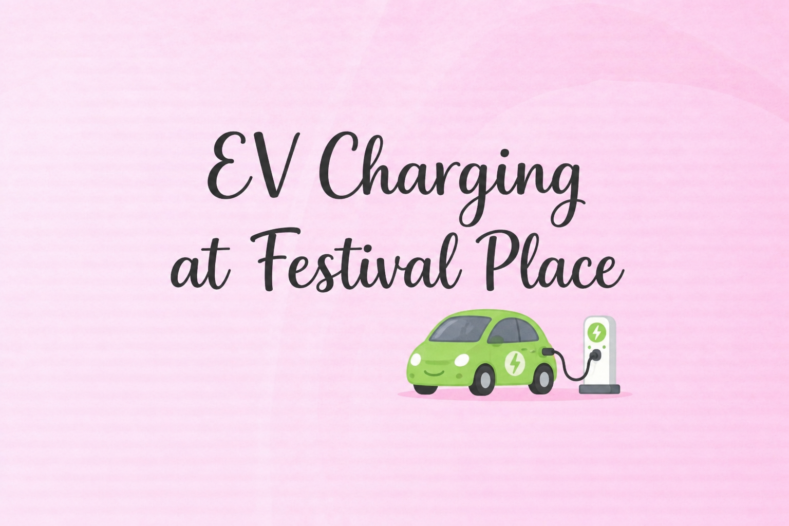 EV Charging at Festival Place