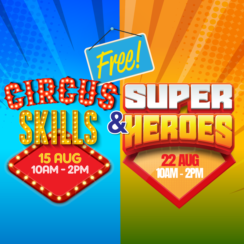 Circus Skills & Superheroes