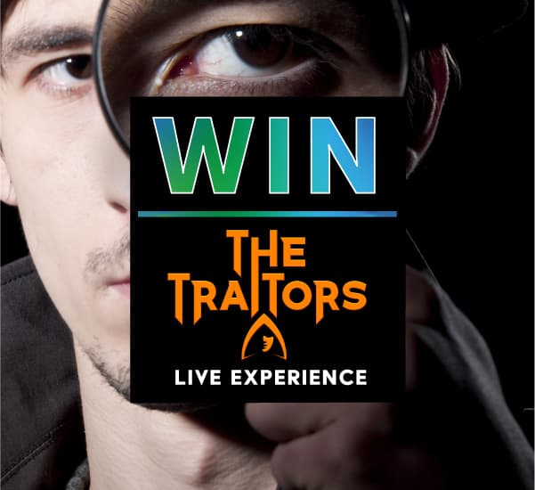 Win an amazing The Traitors live experience